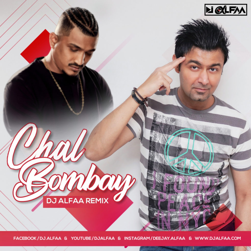 07 - Chal Bombay (Divine) - DJ Alfaa Remix